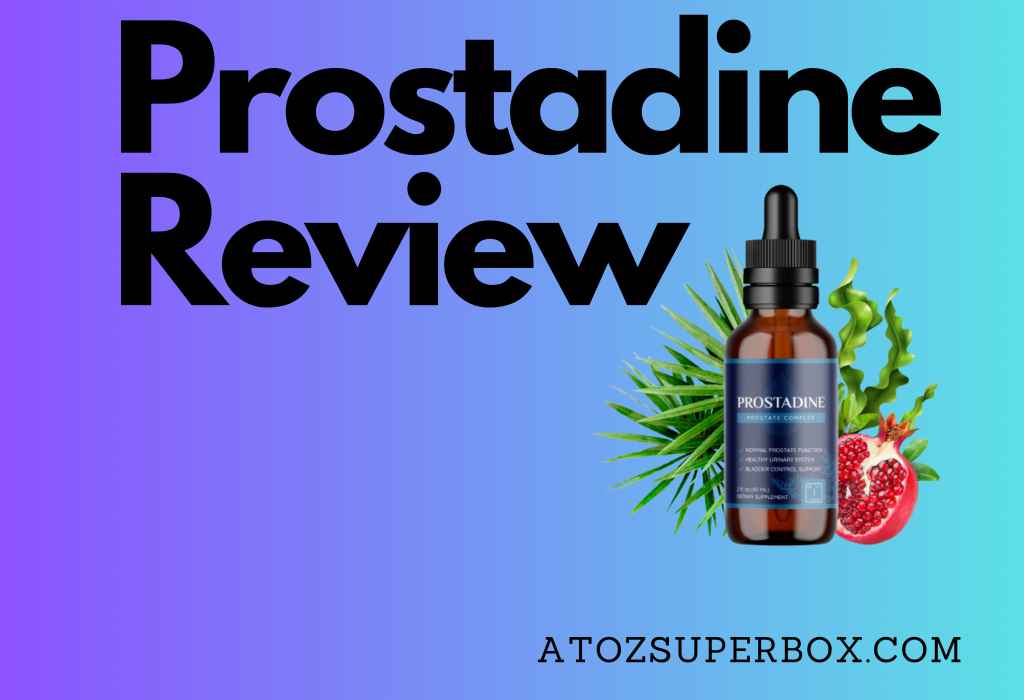 Prostadine Review The Ultimate Hub